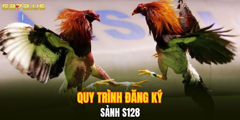 Quy trình đăng ký sảnh S128 Quy trình đăng ký sảnh S128
